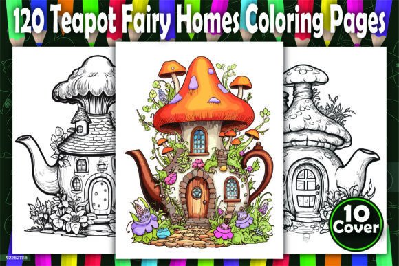 120 Teapot Fairy Homes Coloring Pages